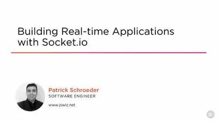 Building Real-time Applications with Socket.io (2016)