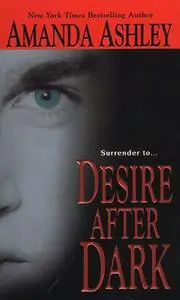 «Desire After Dark» by Amanda Ashley