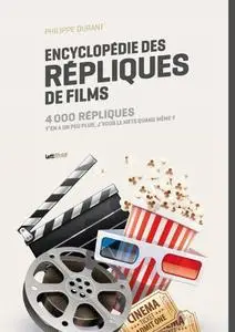 Philippe Durant, "Encyclopédie des répliques de films"