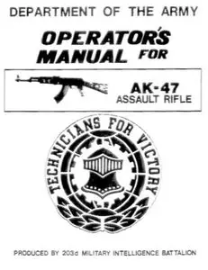 Operator's Manual for AK-47 Assault Rifle (Repost)