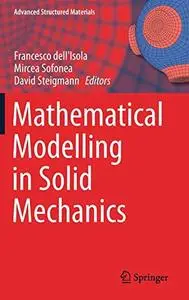 Mathematical Modelling in Solid Mechanics