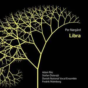 Danish National Vocal Ensemble, Fredrik Malmberg - Per Norgard: Libra; Reves en pleine lumiere; Kredslob (2012) [Re-Up]