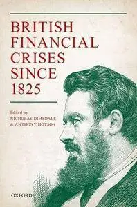 British Financial Crises since 1825 (Repost)