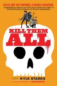 Kill Them All 2017 Digital-Empire