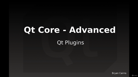 Qt Core Advanced with C++