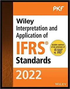 Wiley 2022 Interpretation and Application of IFRS Standards (Wiley Regulatory Reporting)