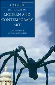 A Dictionary of Modern and Contemporary Art