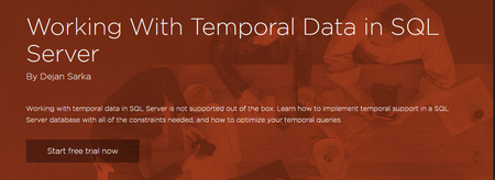 Working With Temporal Data in SQL Server with Dejan Sarka