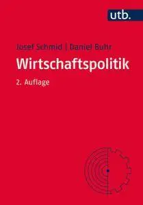 Wirtschaftspolitik (2. Auflage)