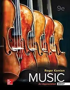 Music: An Appreciation, Brief Edition, 9th Edition