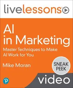 AI in Marketing: Master Techniques to Make AI Work for You
