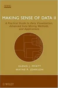 Making Sense of Data II by Wayne P. Johnson
