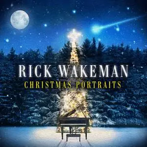 Rick Wakeman - Christmas Portraits (2019) [Official Digital Download]