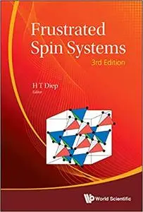 Frustrated Spin Systems: 3rd Edition Ed 3
