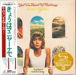 Kevin Ayers - Yes We Have No Mananas (1976) {2014 Remaster Japanese Mini LP SHM-CD Edition WPCR-15529}