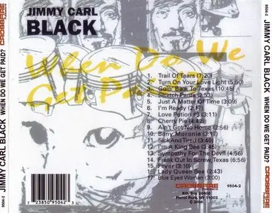 Jimmy Carl Black - When Do We Get Paid (1998/2006)