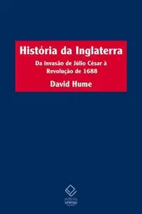 «História da Inglaterra» by David Hume