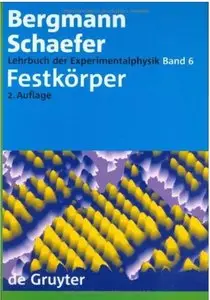 Lehrbuch der Experimentalphysik. Band 6: Festkörper (Auflage: 2)