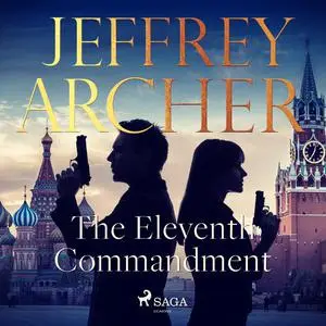 «The Eleventh Commandment» by Jeffrey Archer