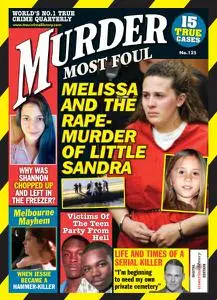 Murder Most Foul - Issue 125 - July 2022