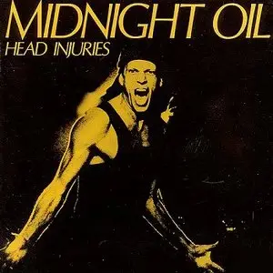Midnight Oil - Head Injuries (1979) [SON A 34213]
