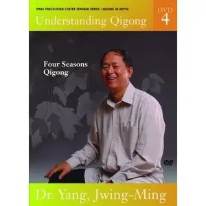 Understanding Qigong DVD 4: Four Seasons Qigong