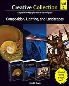 Creative Collection, Composition, Lighting, and Landscapes