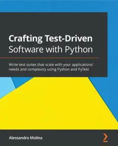 Crafting Test-Driven Software with Python (Repost)