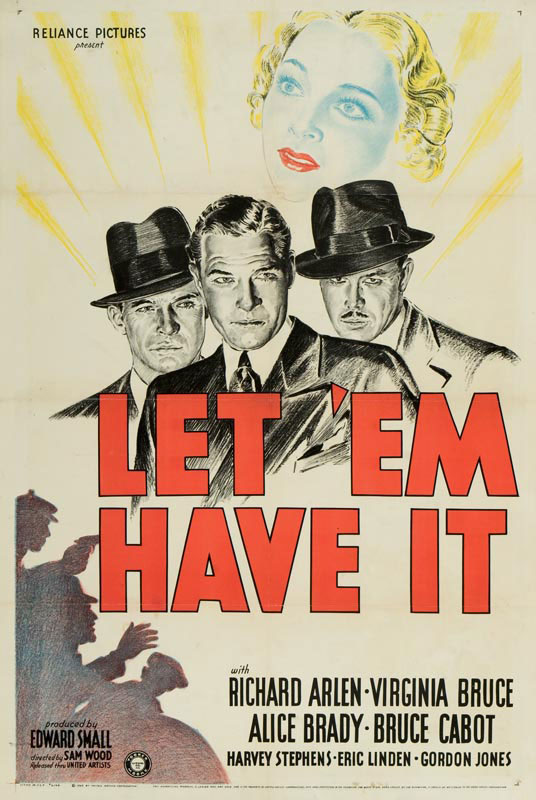 Let 'em Have It (1935)