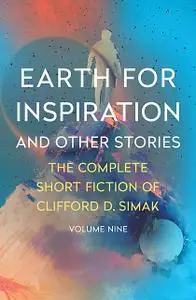 «Earth for Inspiration» by Clifford Simak