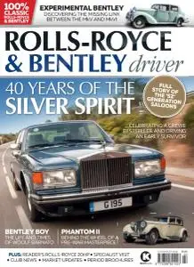 Rolls-Royce & Bentley Driver - Issue 18 - July-August 2020