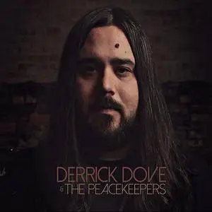 Derrick Dove & the Peacekeepers - Derrick Dove & the Peacekeepers (2018)