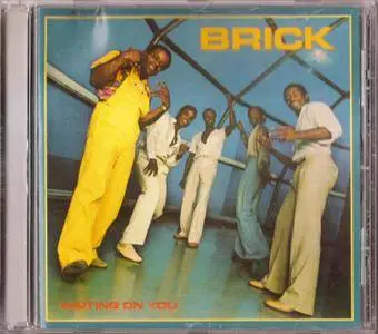Brick - Waiting On You (1979) [2010, Remastered & Expanded Edition]