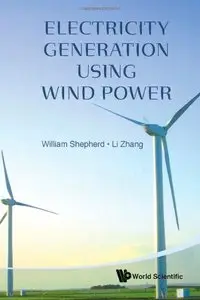 Electricity Generation Using Wind Power (repost)