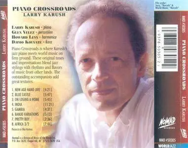 Larry Karush - Piano Crossroads (1996) {Nomad}