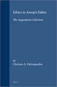 Ethics in Aesop's Fables: The Augustana Collection