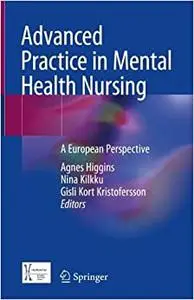 Advanced Practice in Mental Health Nursing: A European Perspective