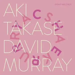 Aki Takase & David Murray - Cherry - Sakura (2017)