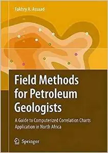 Field Methods for Petroleum Geologists (Repost)