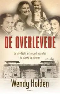 «De overlevede» by Wendy Holden