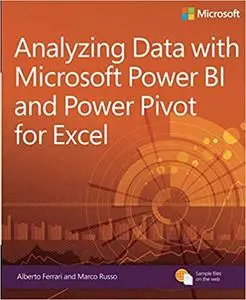 Analyzing Data with Power BI and Power Pivot for Excel