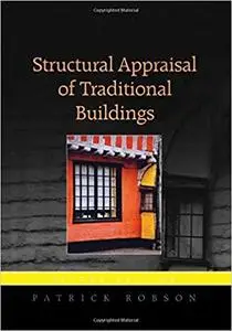 Structural Appraisal of Traditional Buildings Ed 2