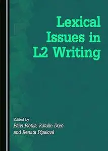 Lexical Issues in L2 Writing