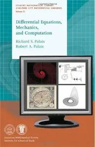 Differential Equations, Mechanic, and Computation