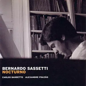 Bernardo Sassetti - Nocturno (2002) [FLAC]