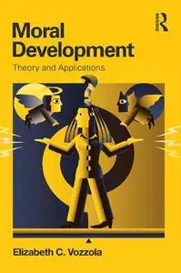 Moral Development: Theory and Applications