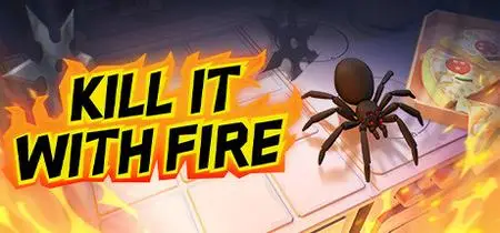 Kill It With Fire (2020) Update v1.06