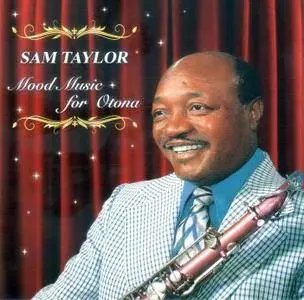 Sam Taylor - Mood Music For Otona (2CD) (2015)