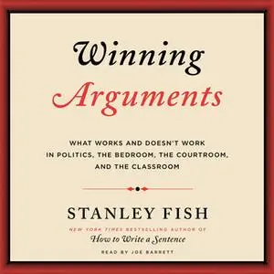 «Winning Arguments» by Stanley Fish