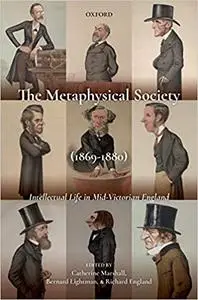 The Metaphysical Society (Repost)